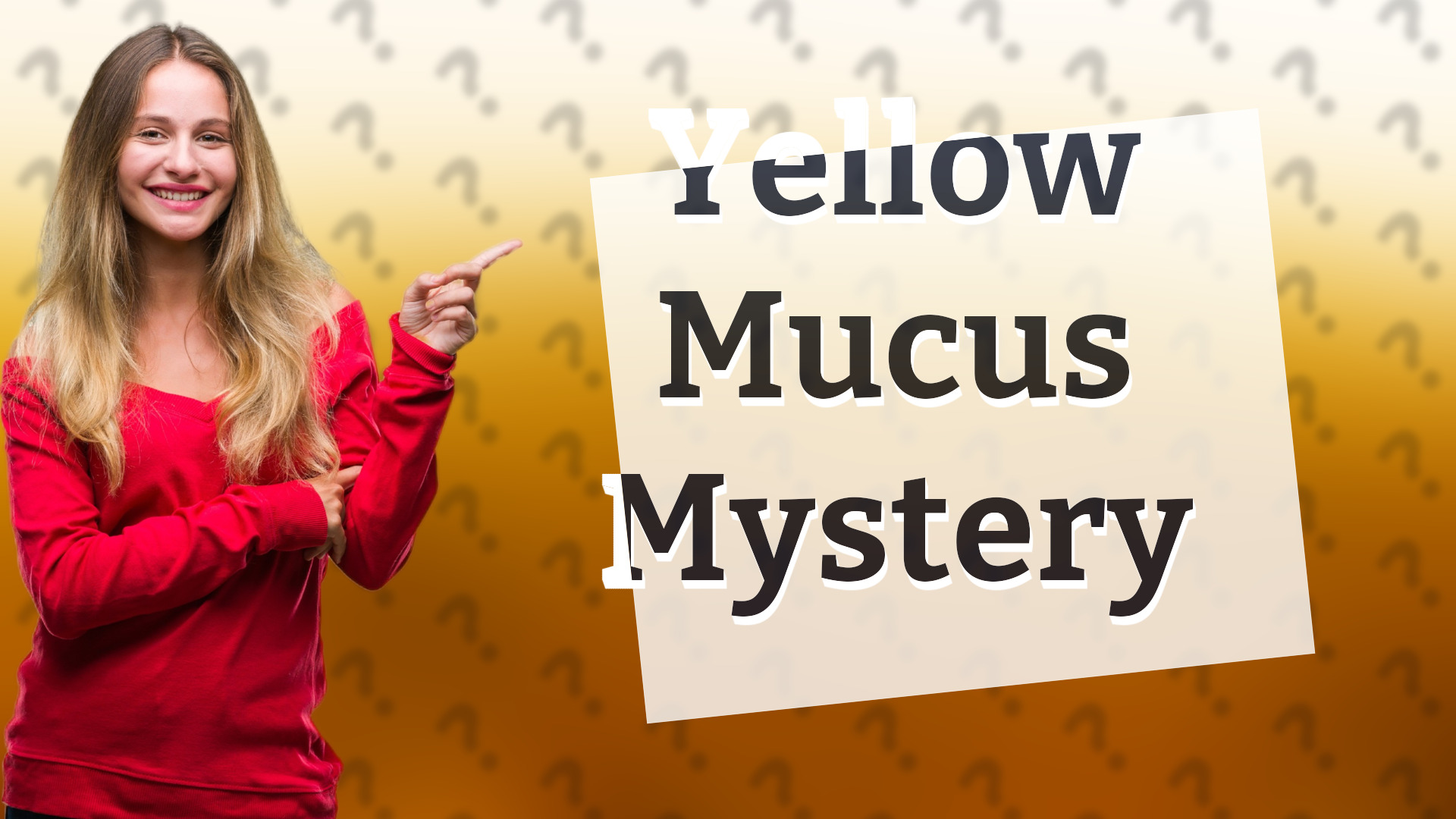 Yellow Mucus Mystery