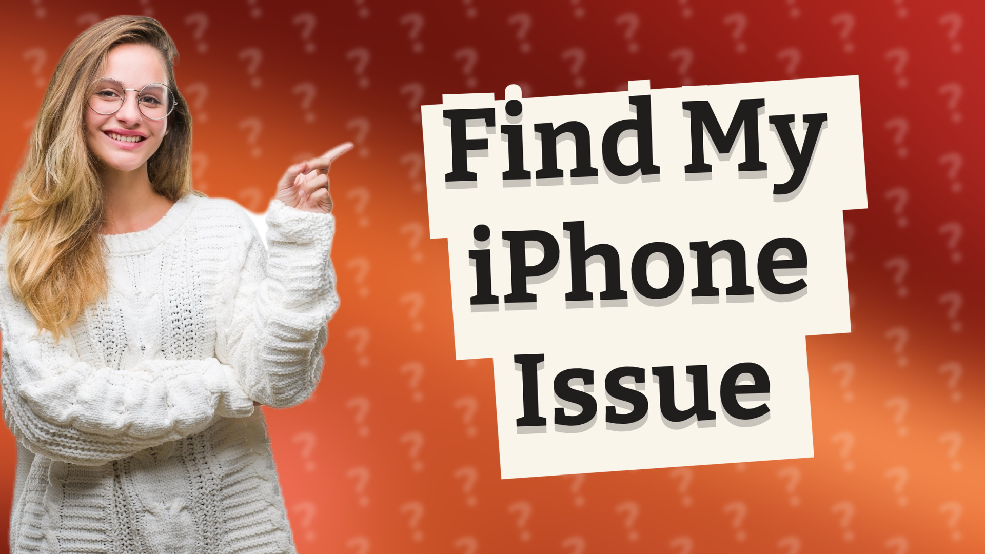 Find My iPhone Issue