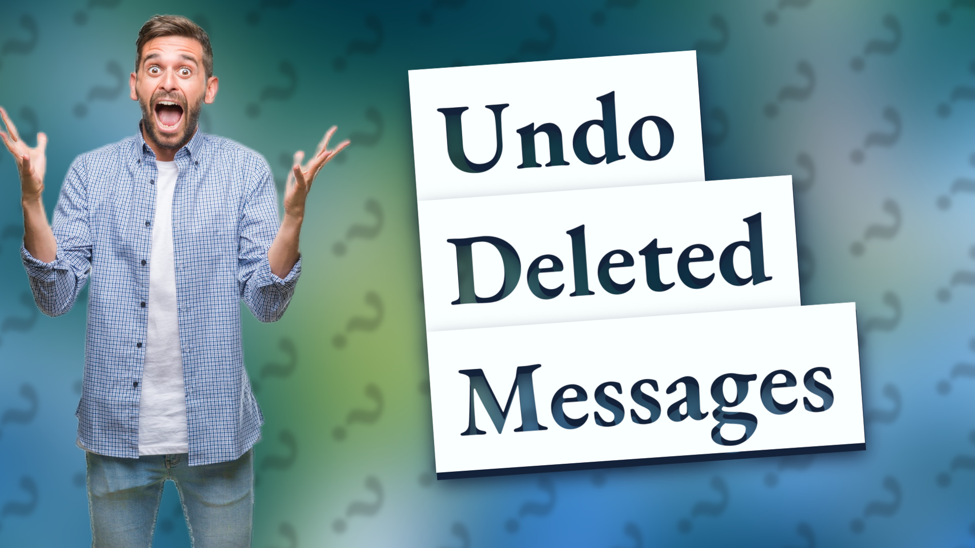 Undo Deleted Messages