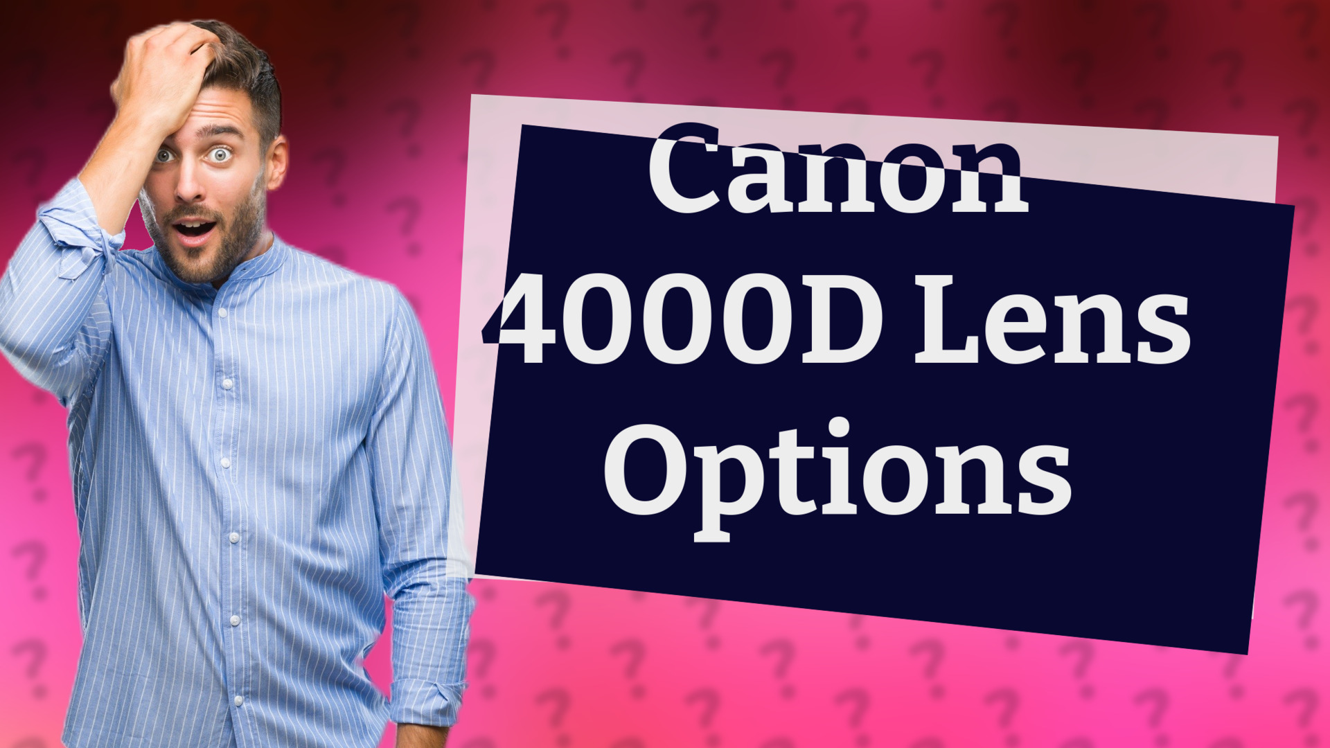 Canon 4000D Lens Options