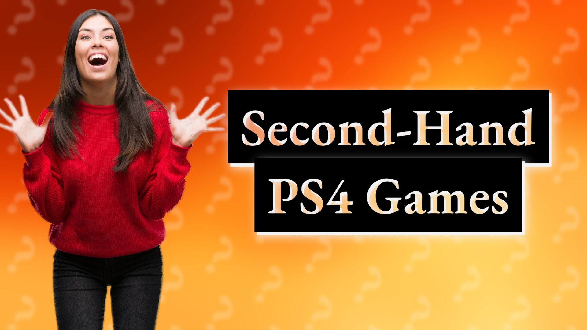 Second-Hand PS4 Games