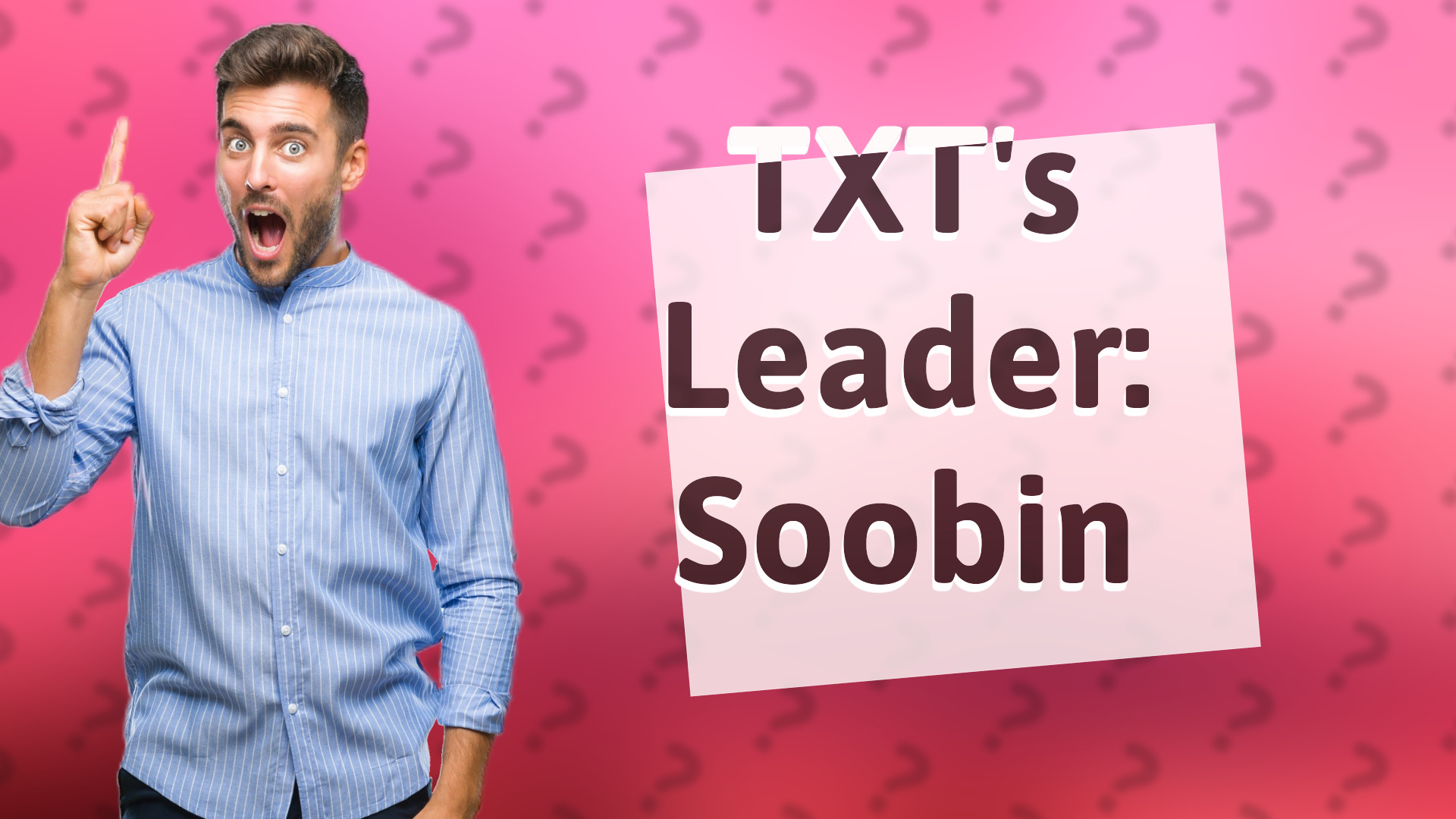 TXT's Leader: Soobin