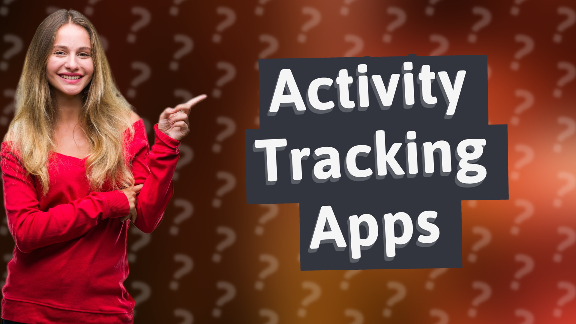 Activity Tracking Apps