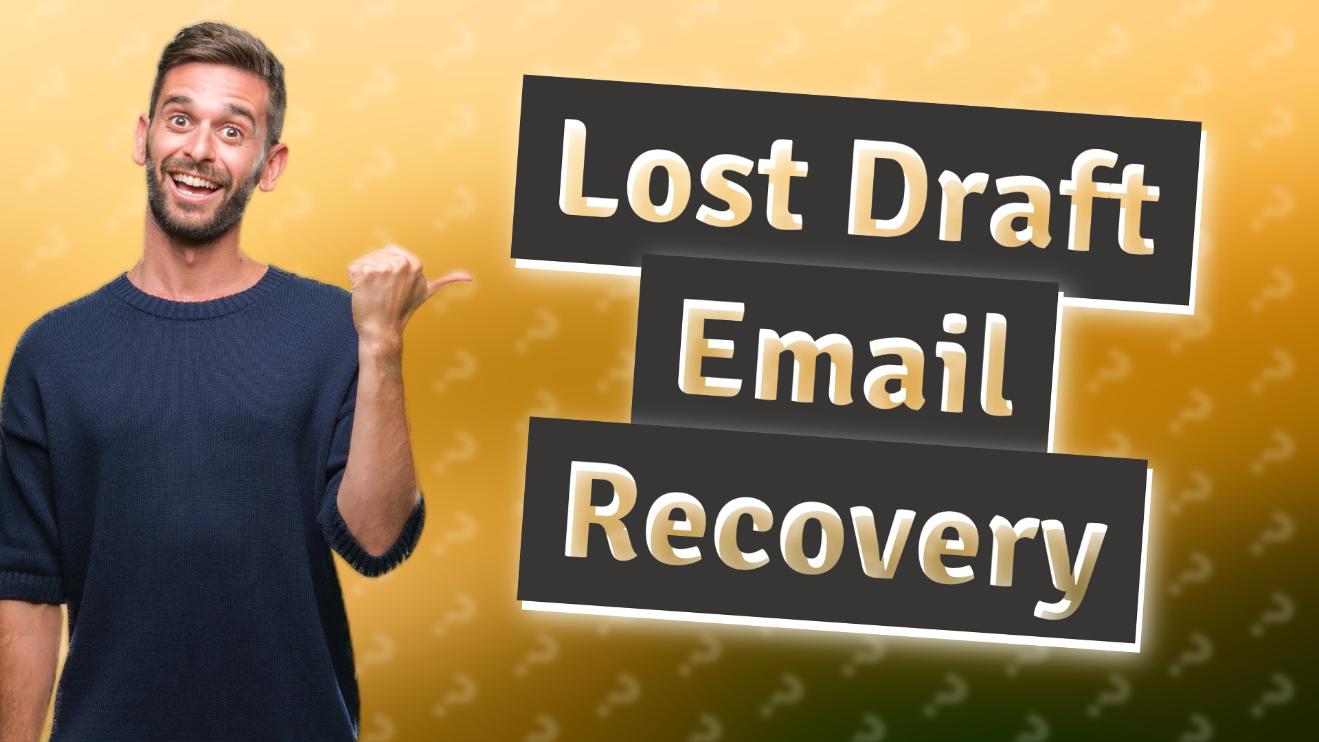 Lost Draft Email Recovery