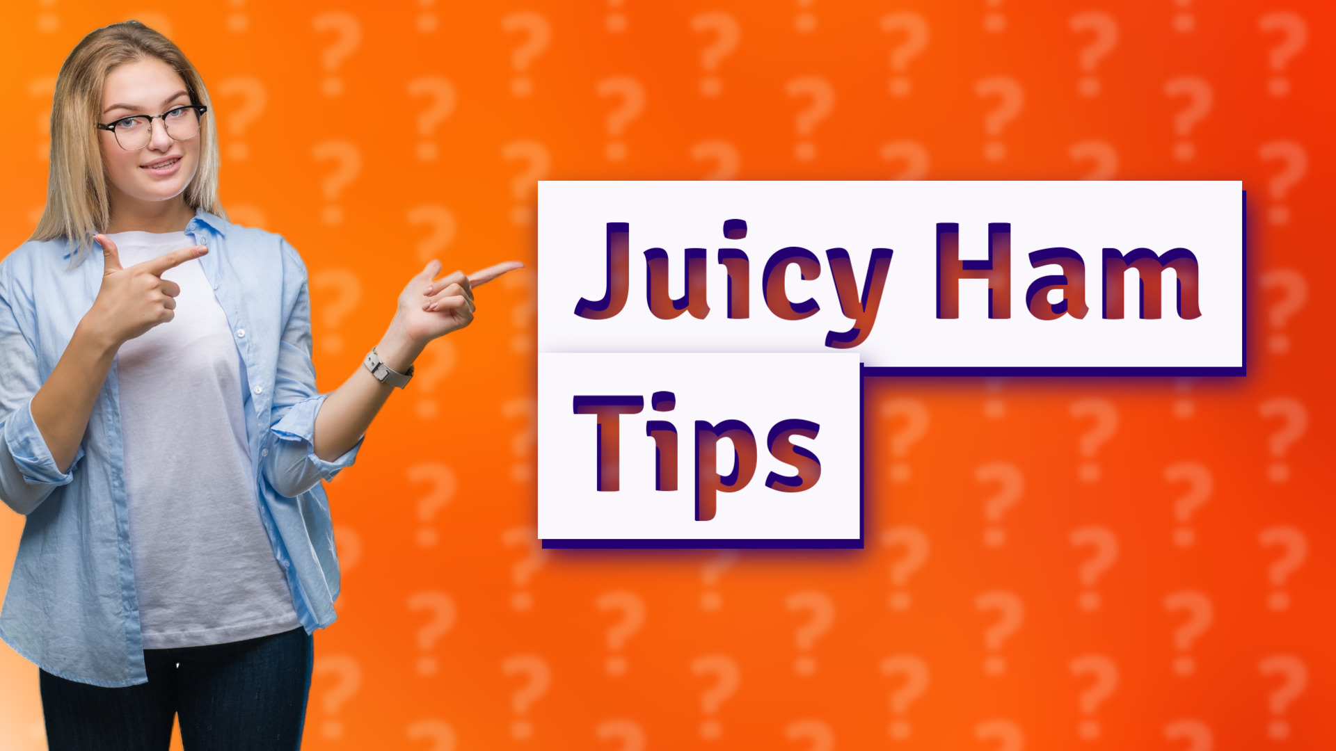 Juicy Ham Tips