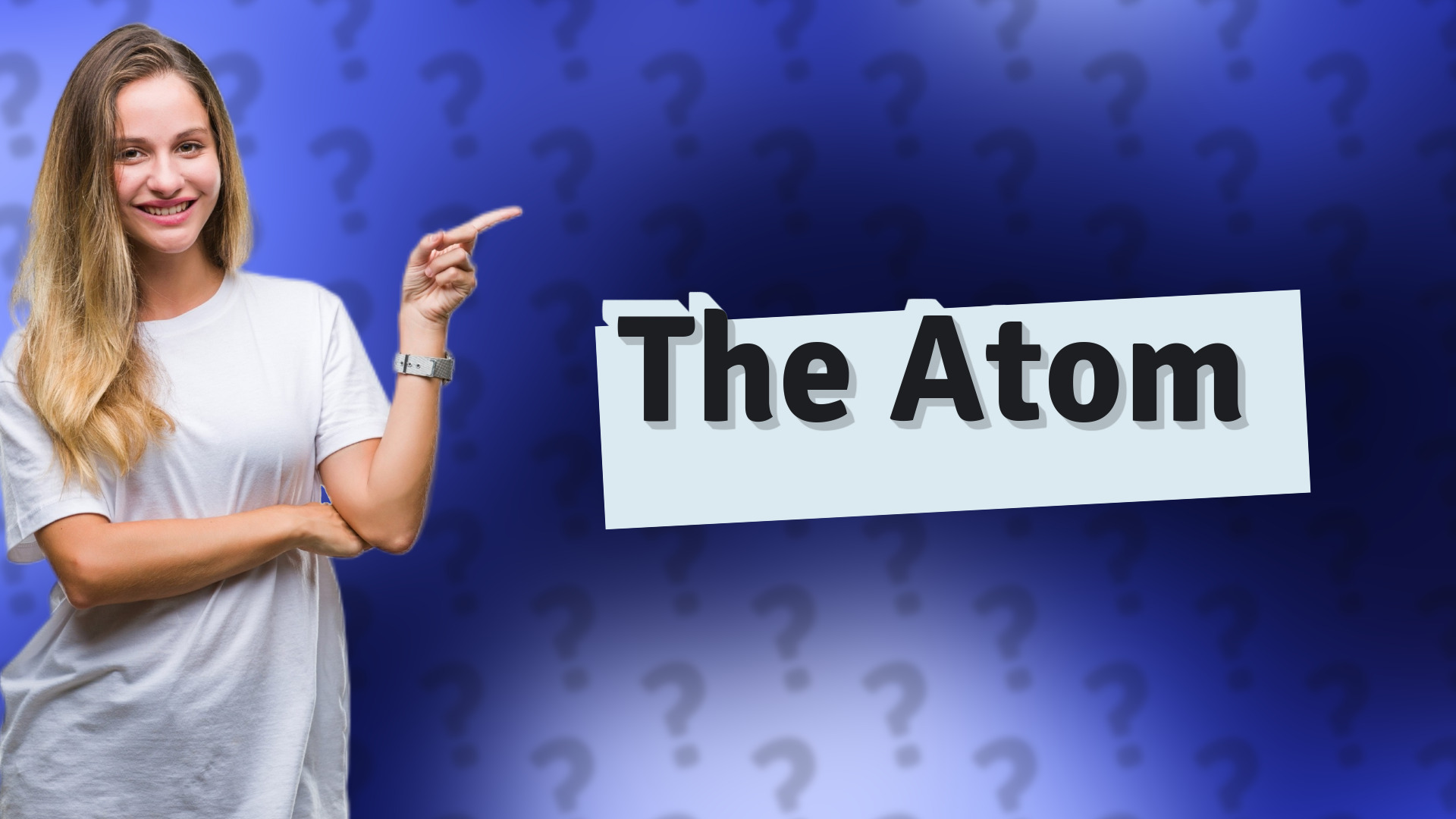 The Atom