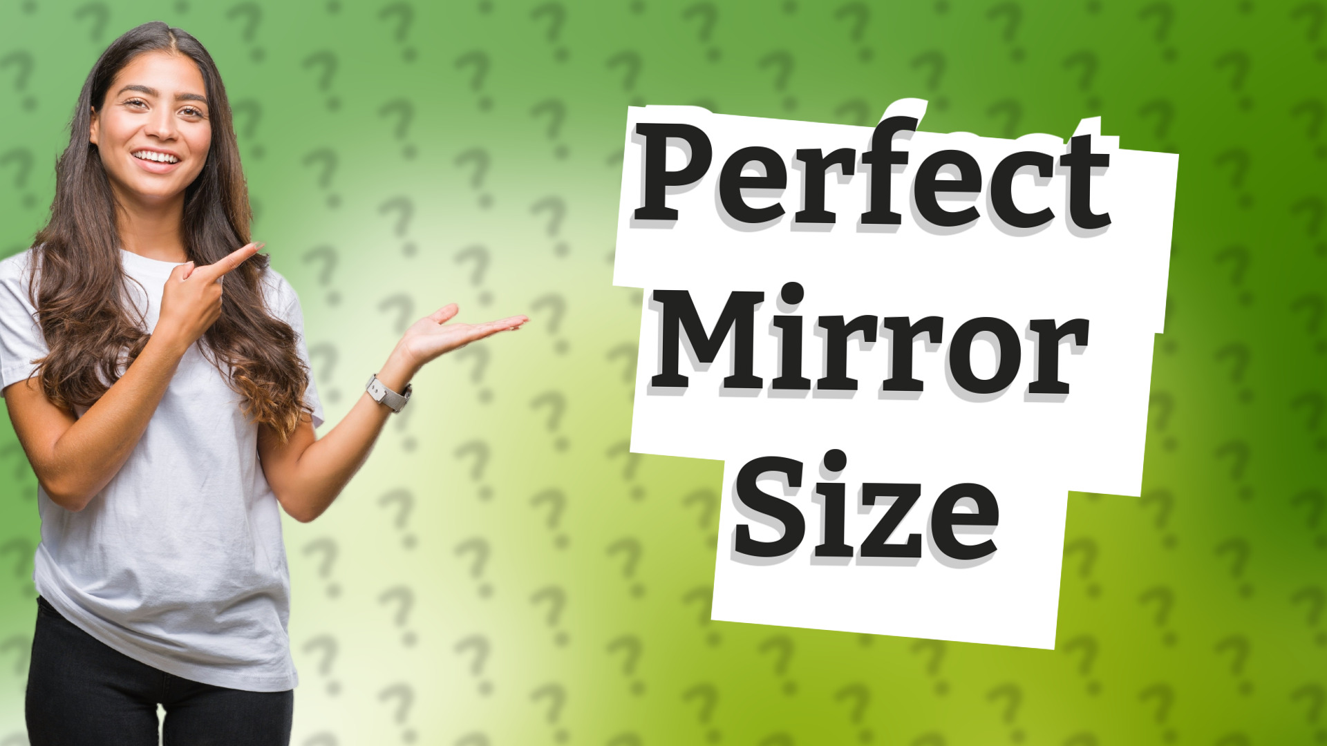 Perfect Mirror Size