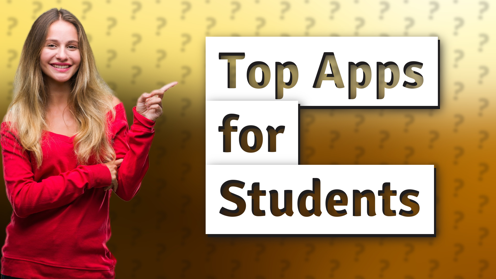 Top Apps for Students