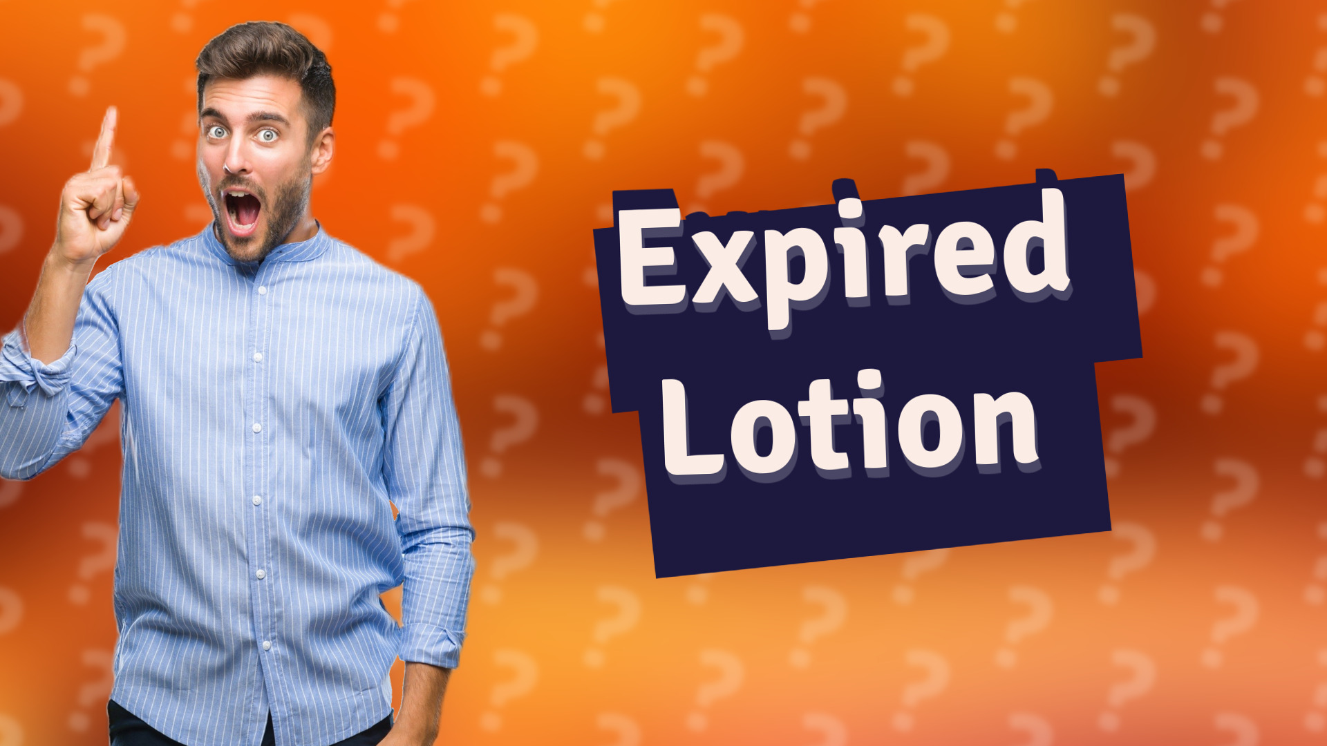 Expired Lotion