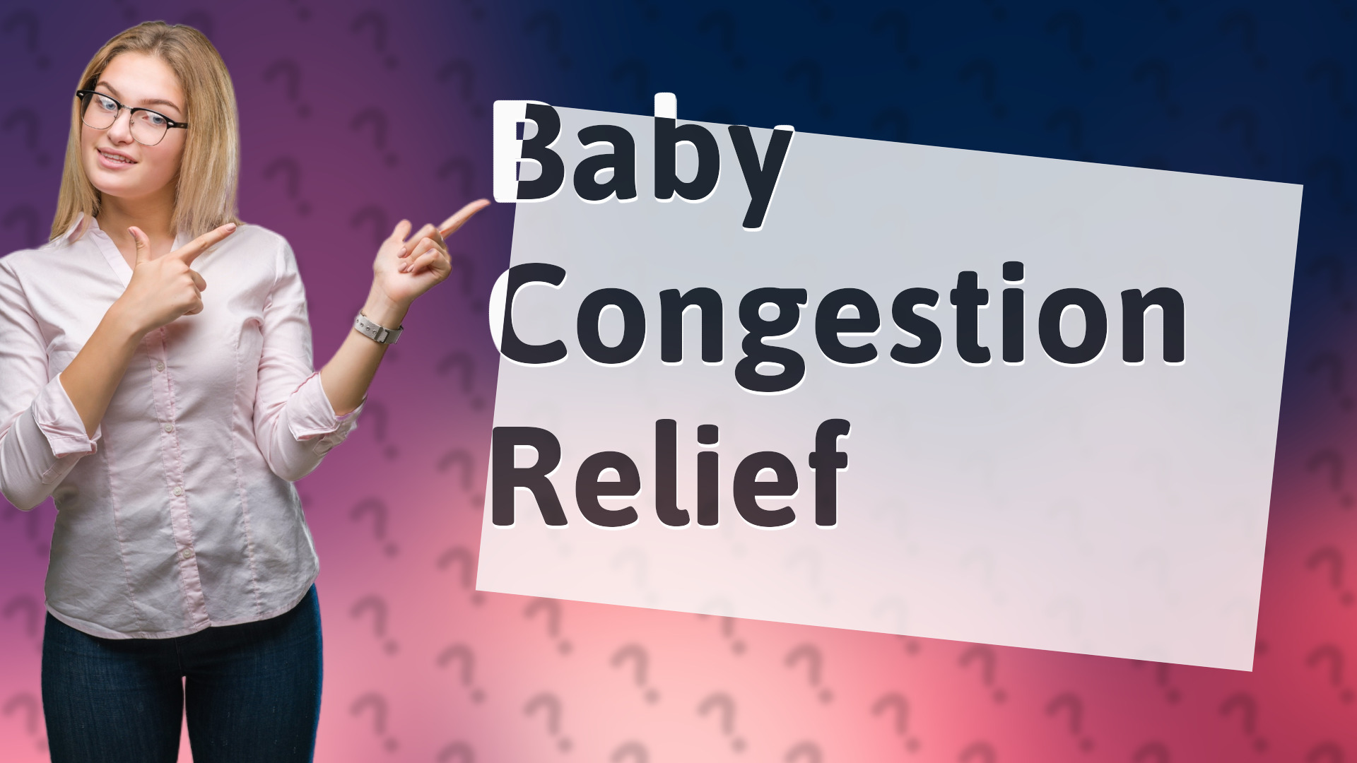 Baby Congestion Relief