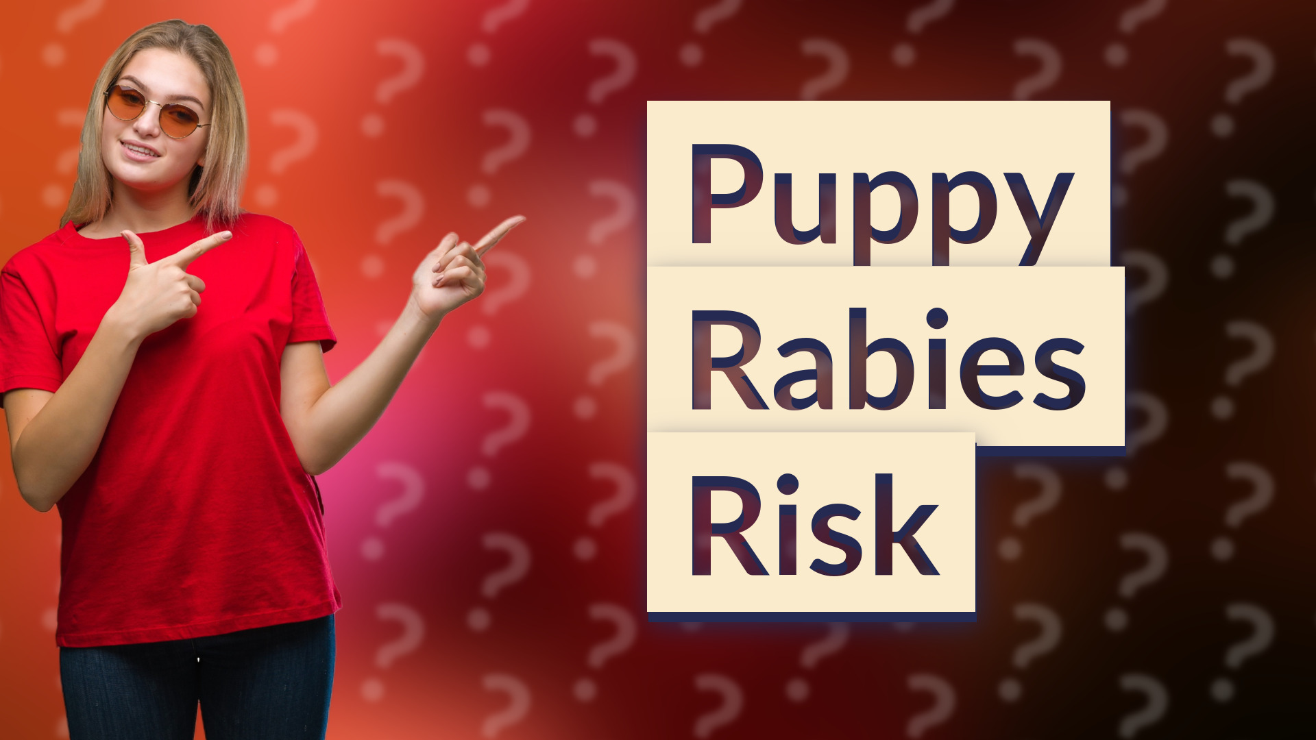 Puppy Rabies Risk