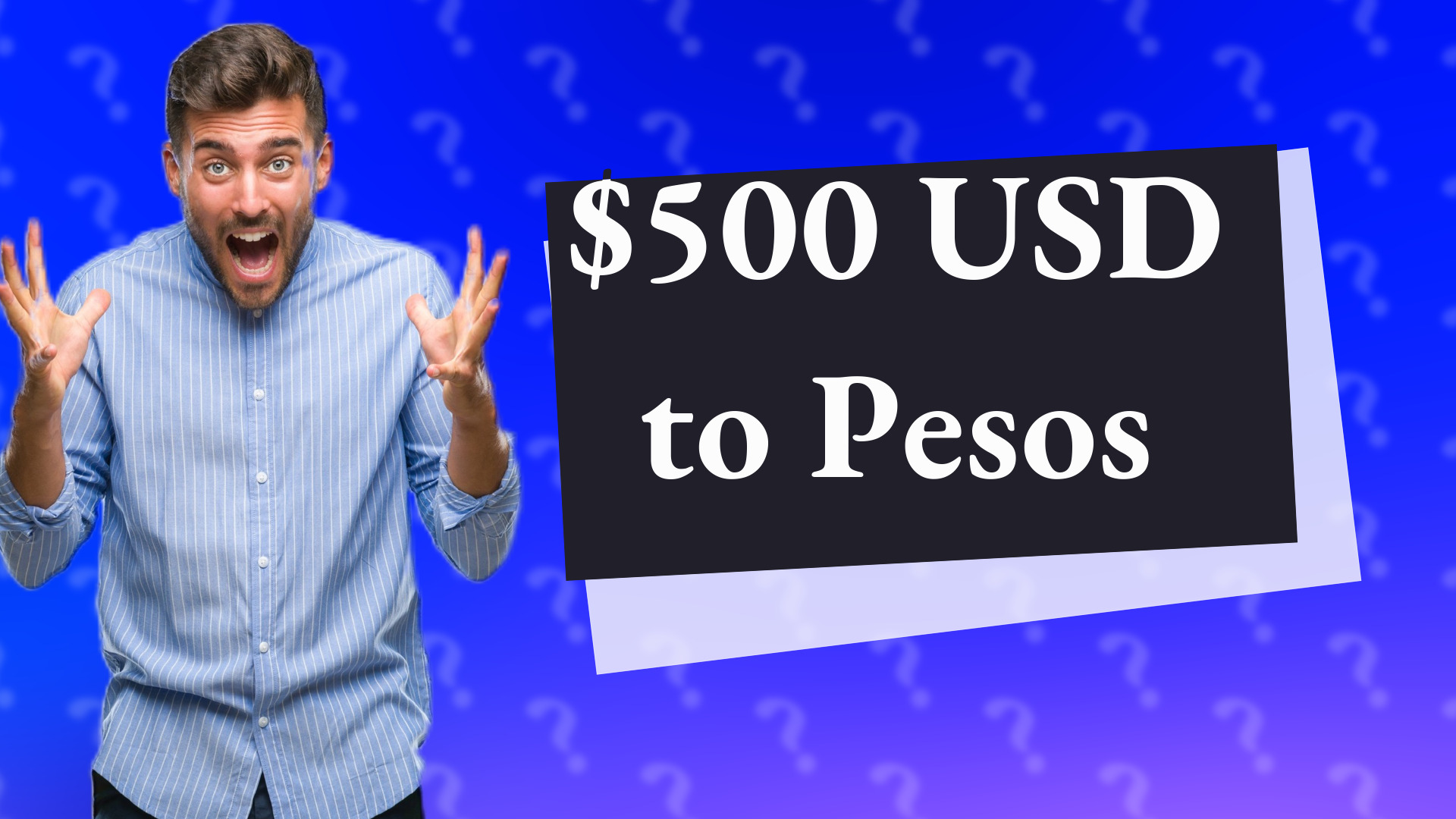 $500 USD to Pesos