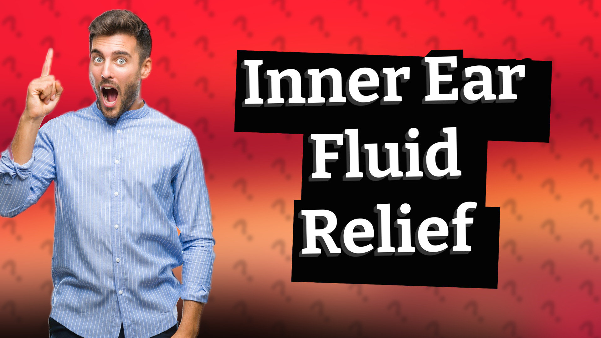 Inner Ear Fluid Relief