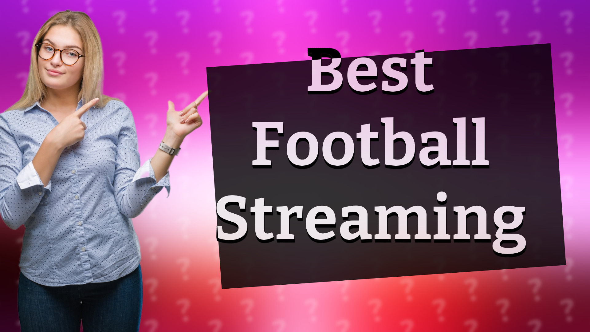 Best Football Streaming