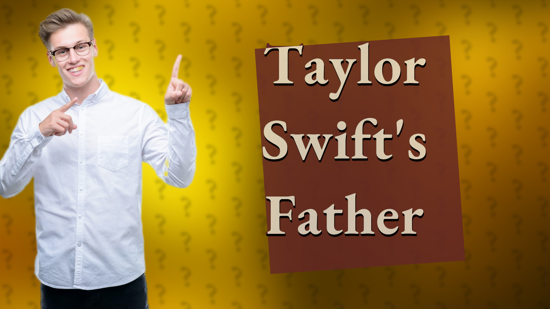 Taylor Swift's Father
