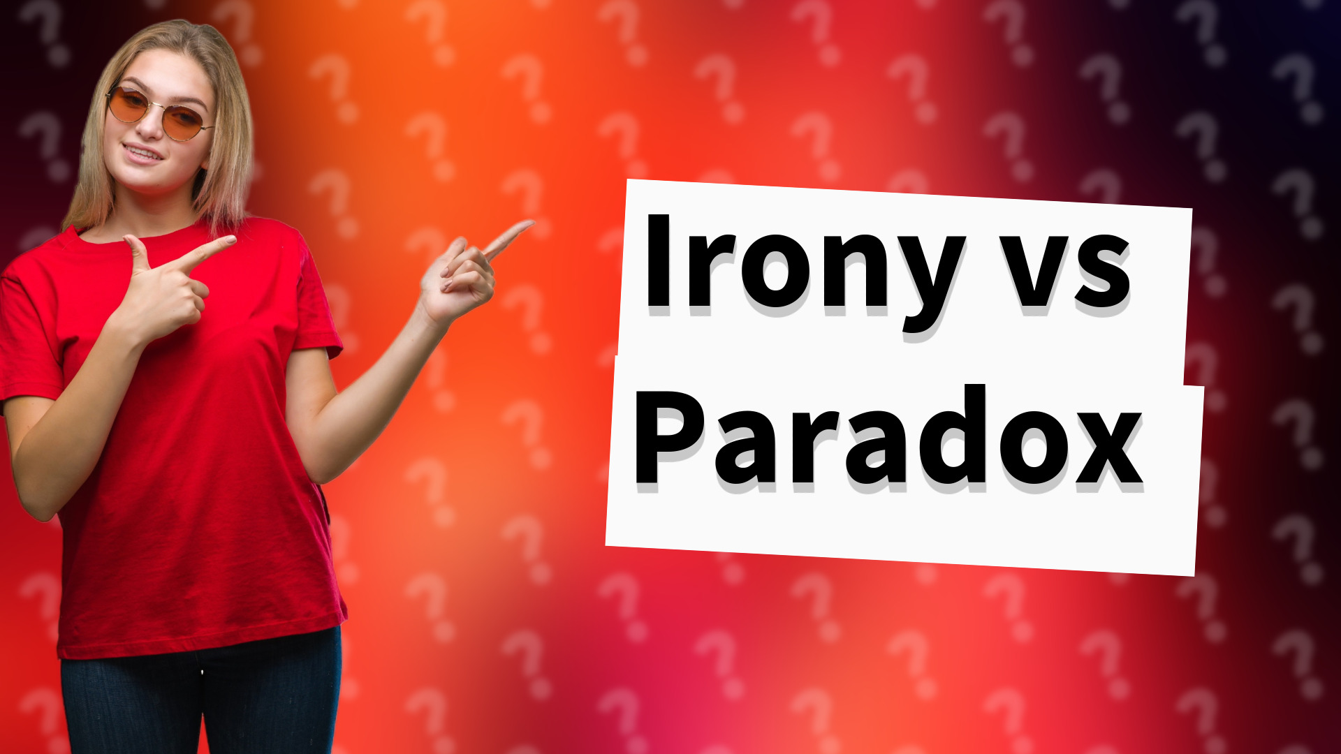 Irony vs Paradox