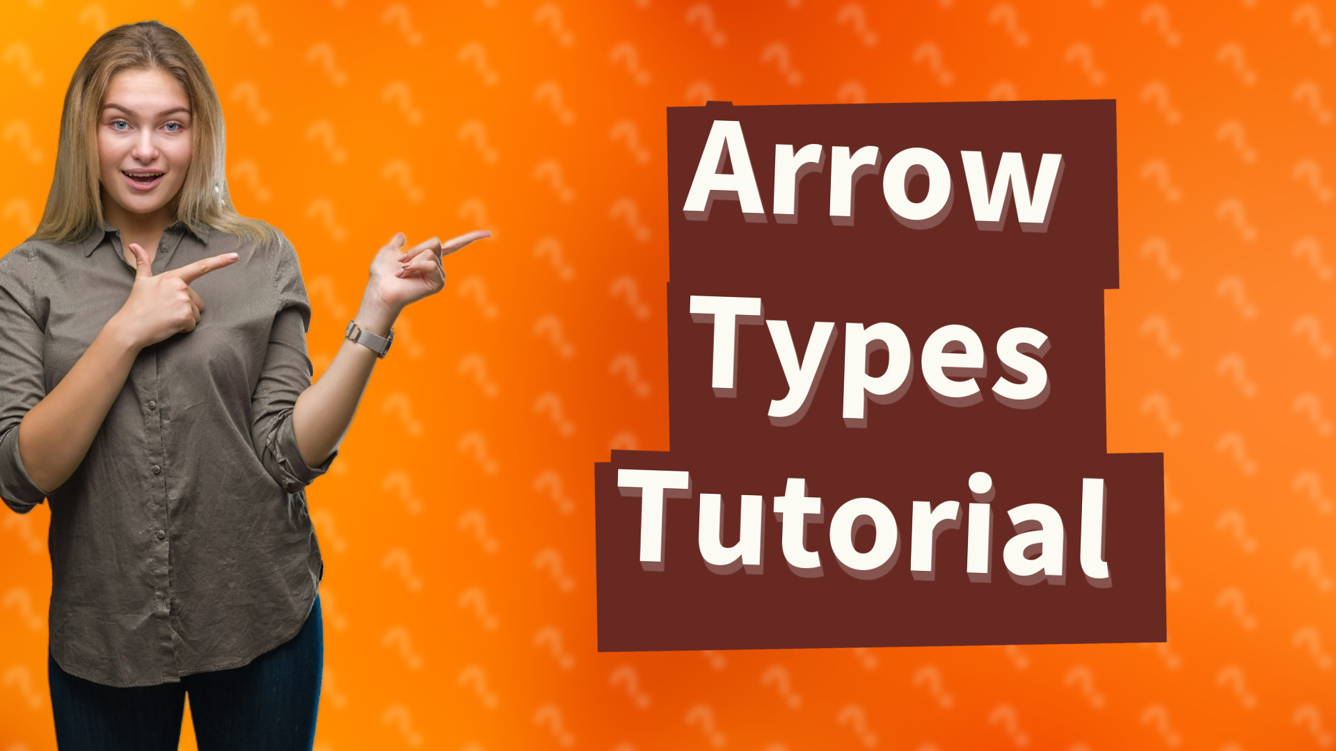 Arrow Types Tutorial