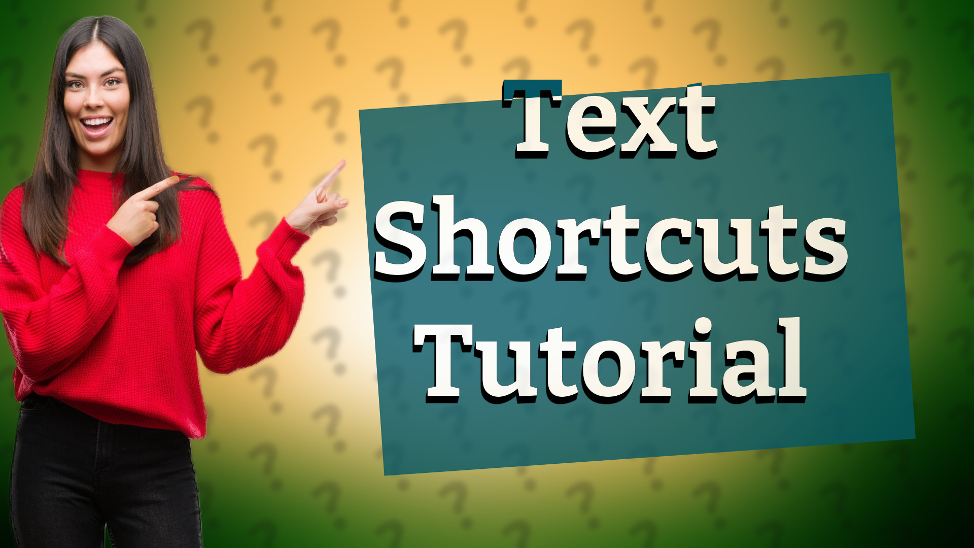Text Shortcuts Tutorial