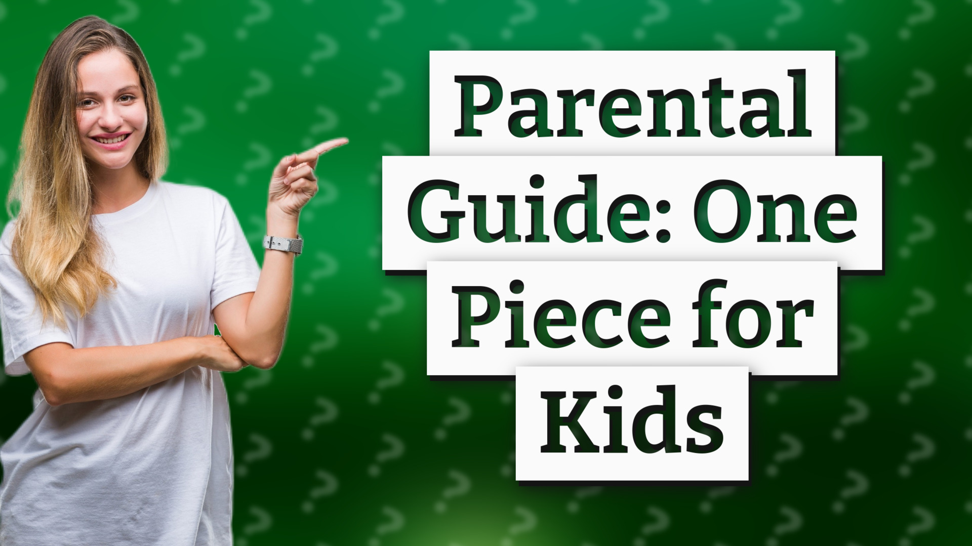 Parental Guide: One Piece for Kids
