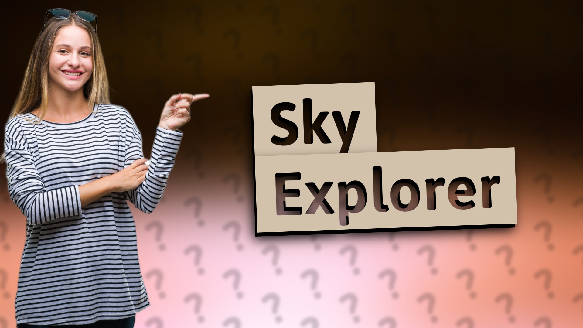 Sky Explorer
