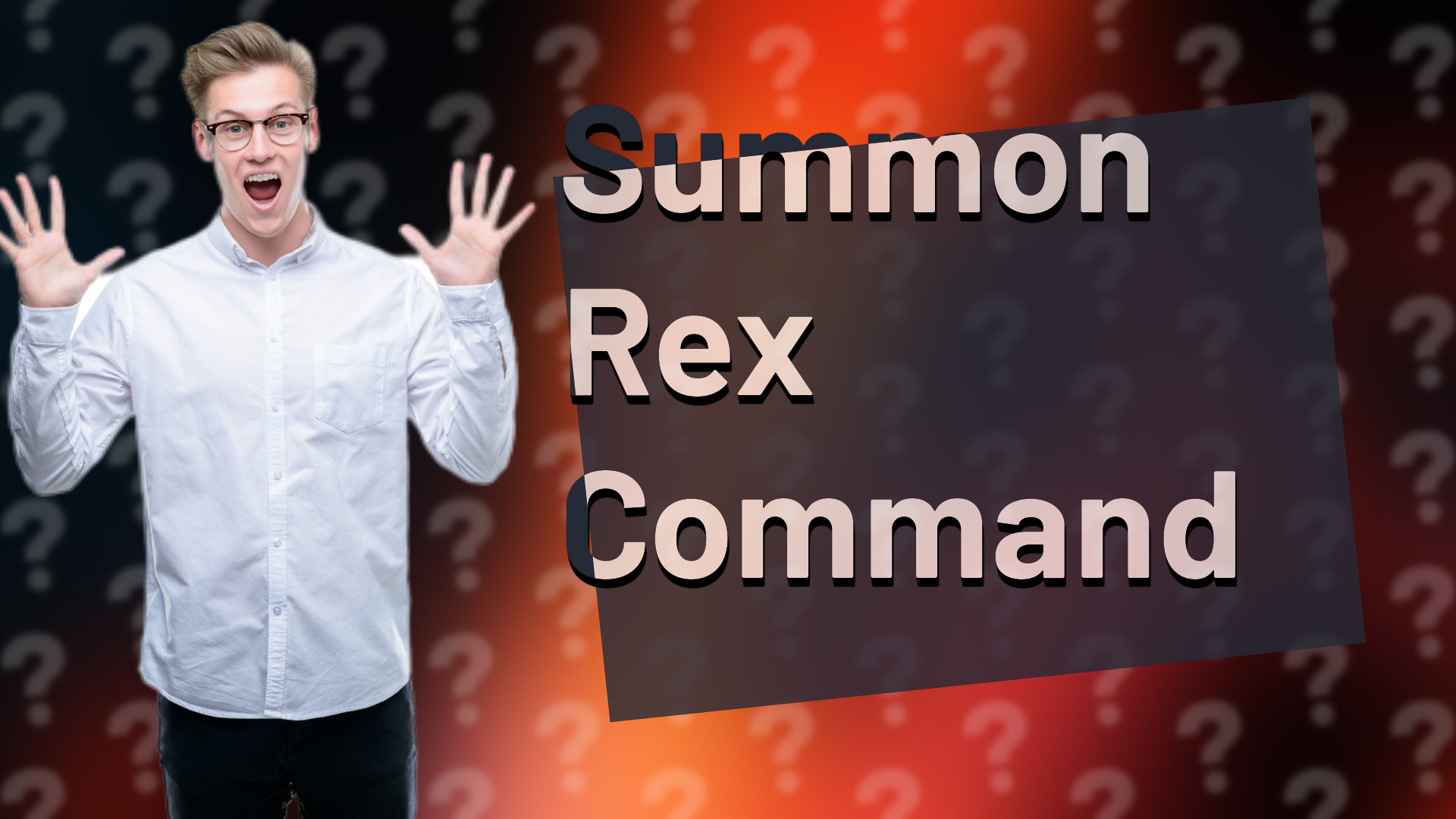 Summon Rex Command