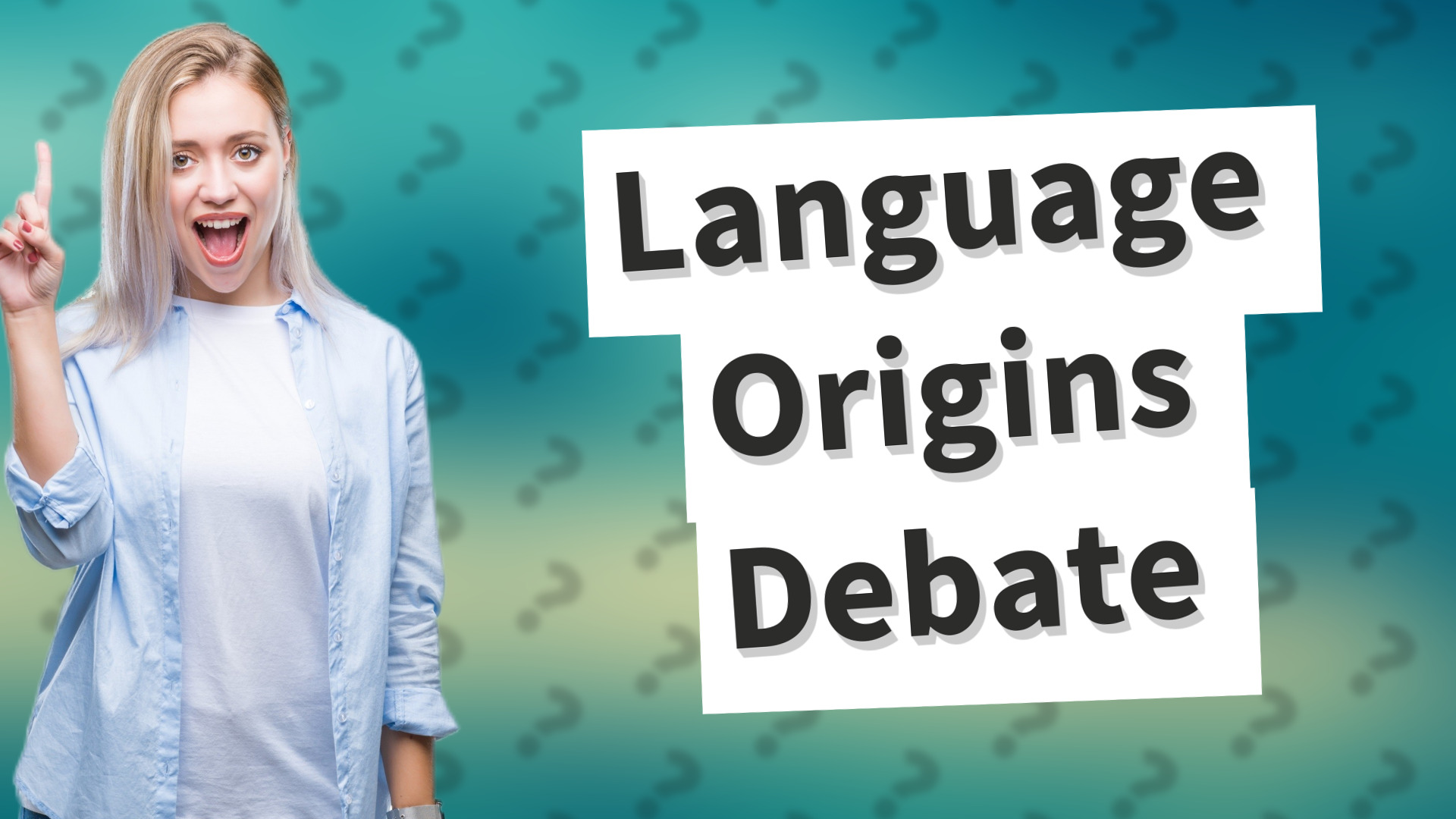 Language Origins Debate