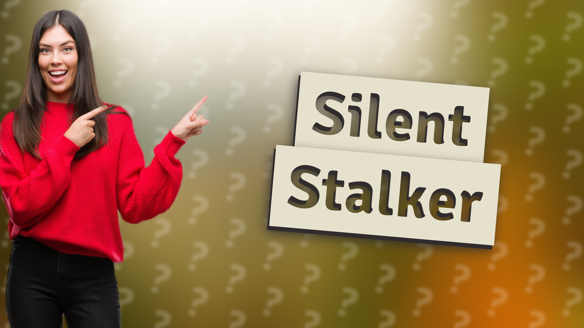 Silent Stalker