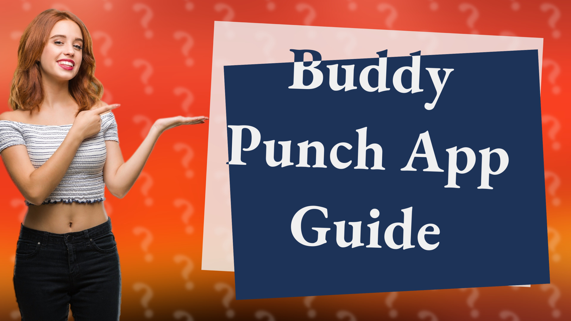 Buddy Punch App Guide