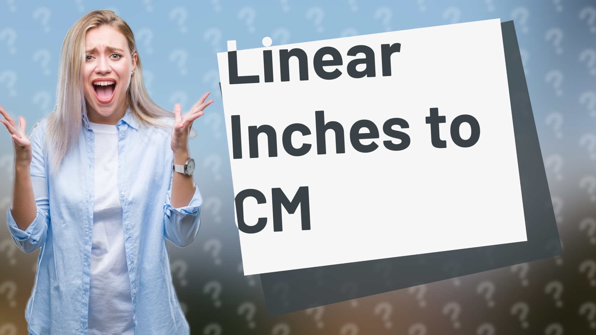 Linear Inches to CM