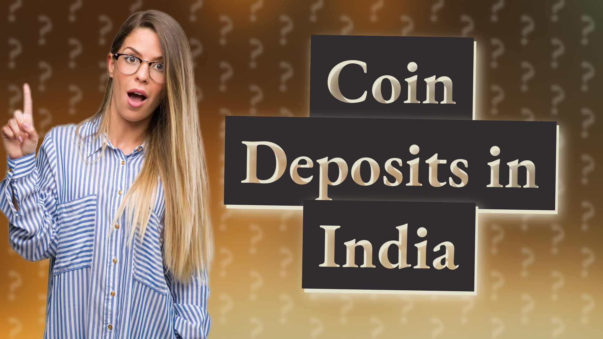 Coin Deposits in India