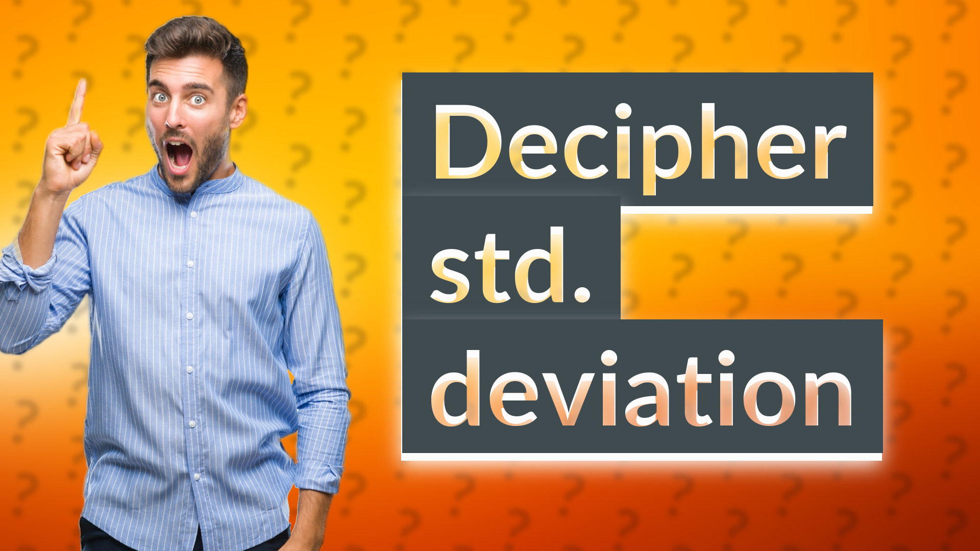Decipher std. deviation