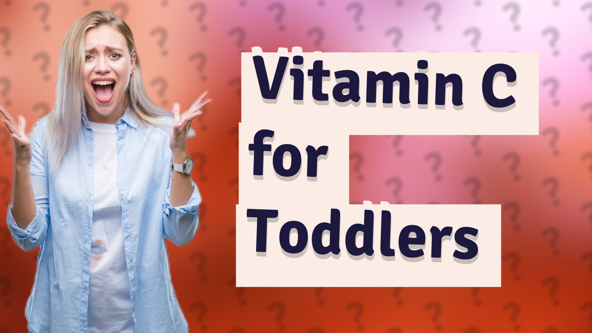 Vitamin C for Toddlers