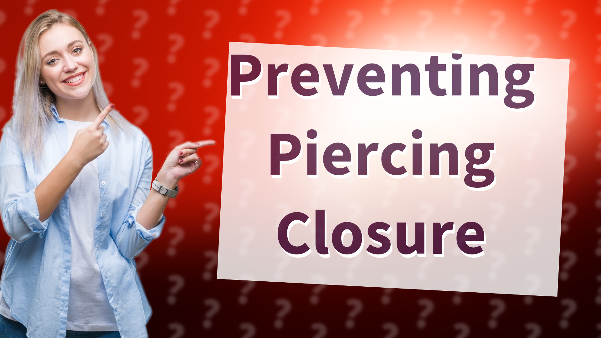 Preventing Piercing Closure