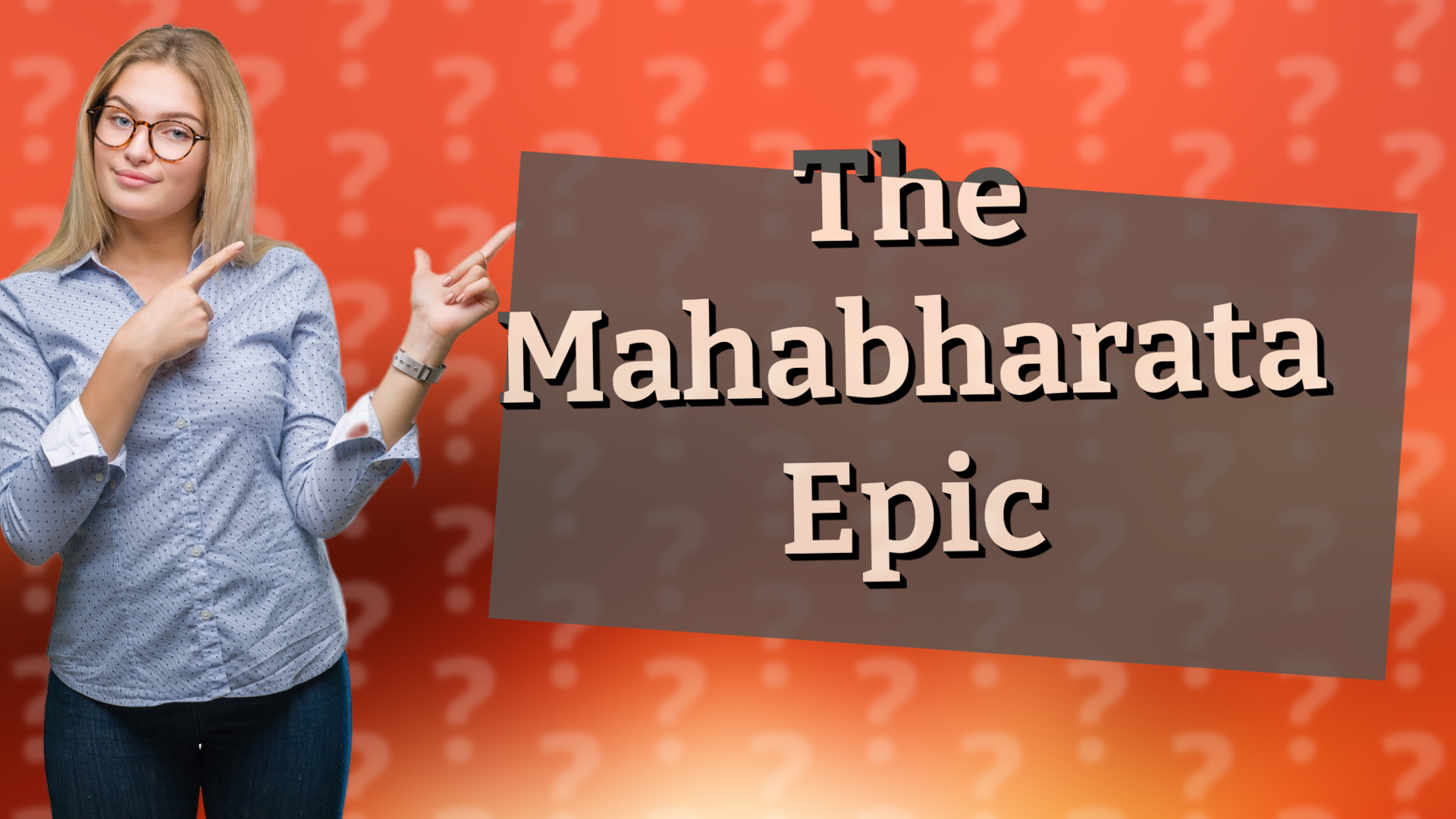 The Mahabharata Epic