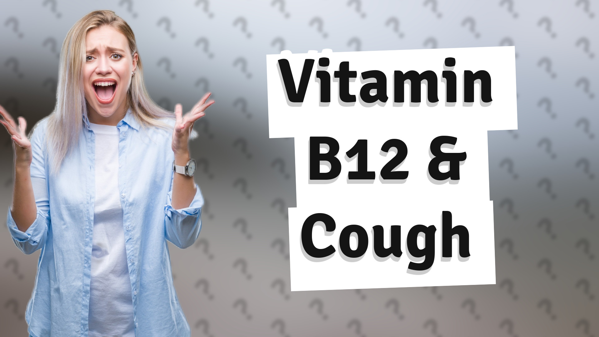 Vitamin B12 & Cough