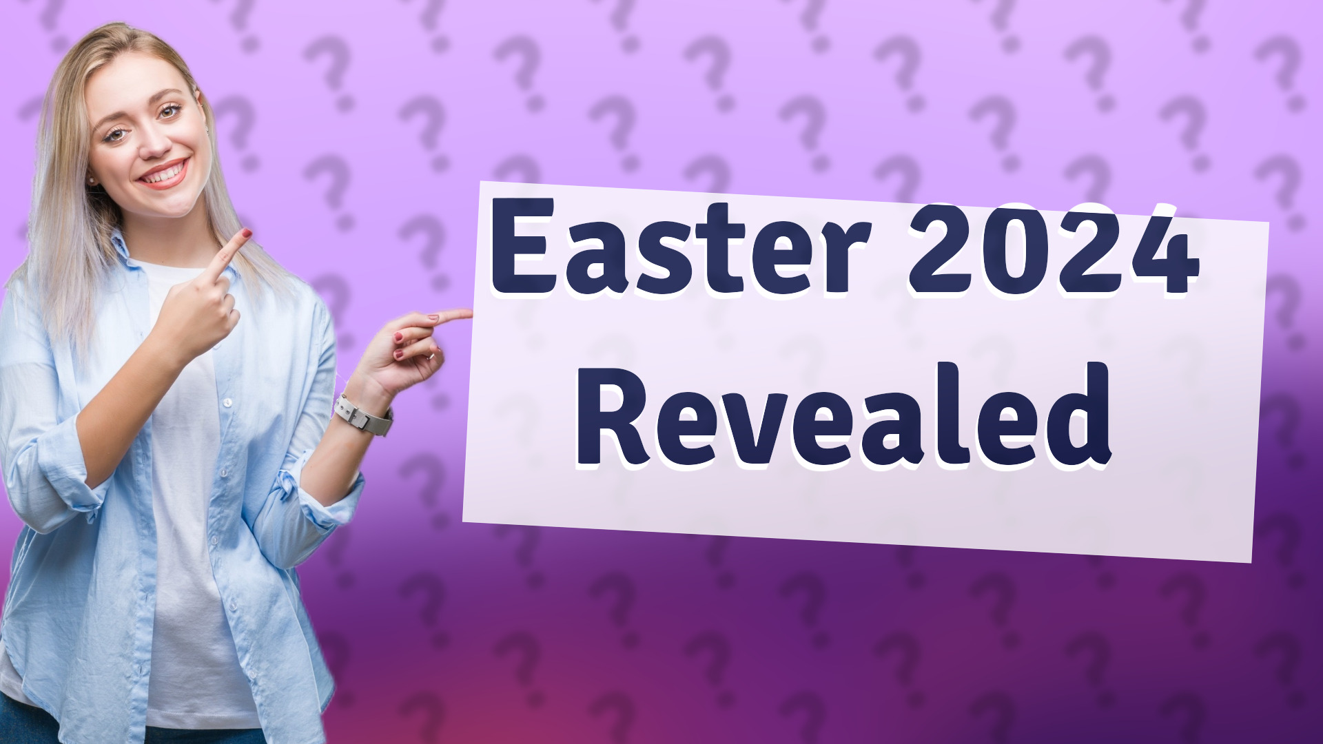 Easter 2024 Revealed