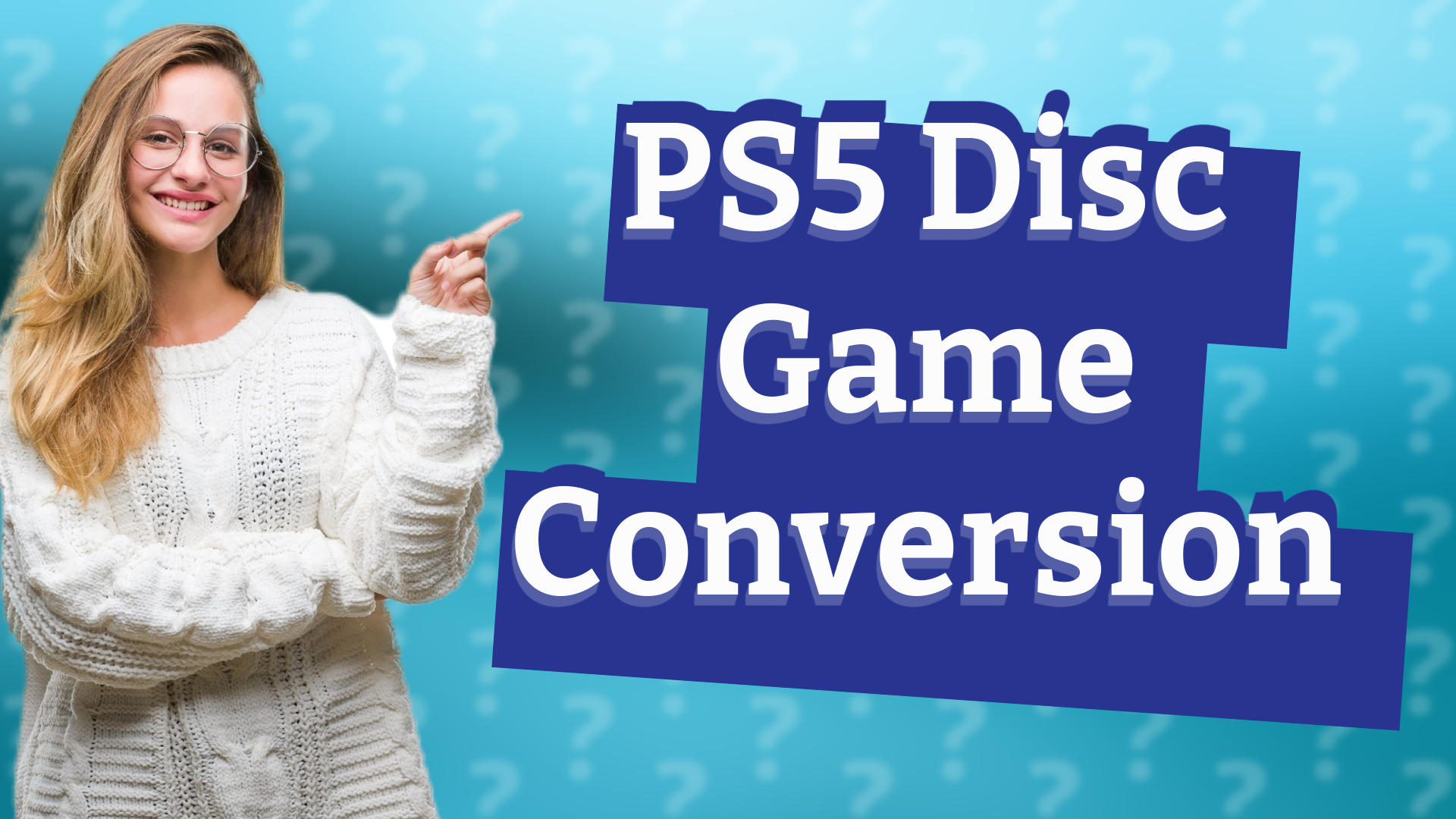 PS5 Disc Game Conversion