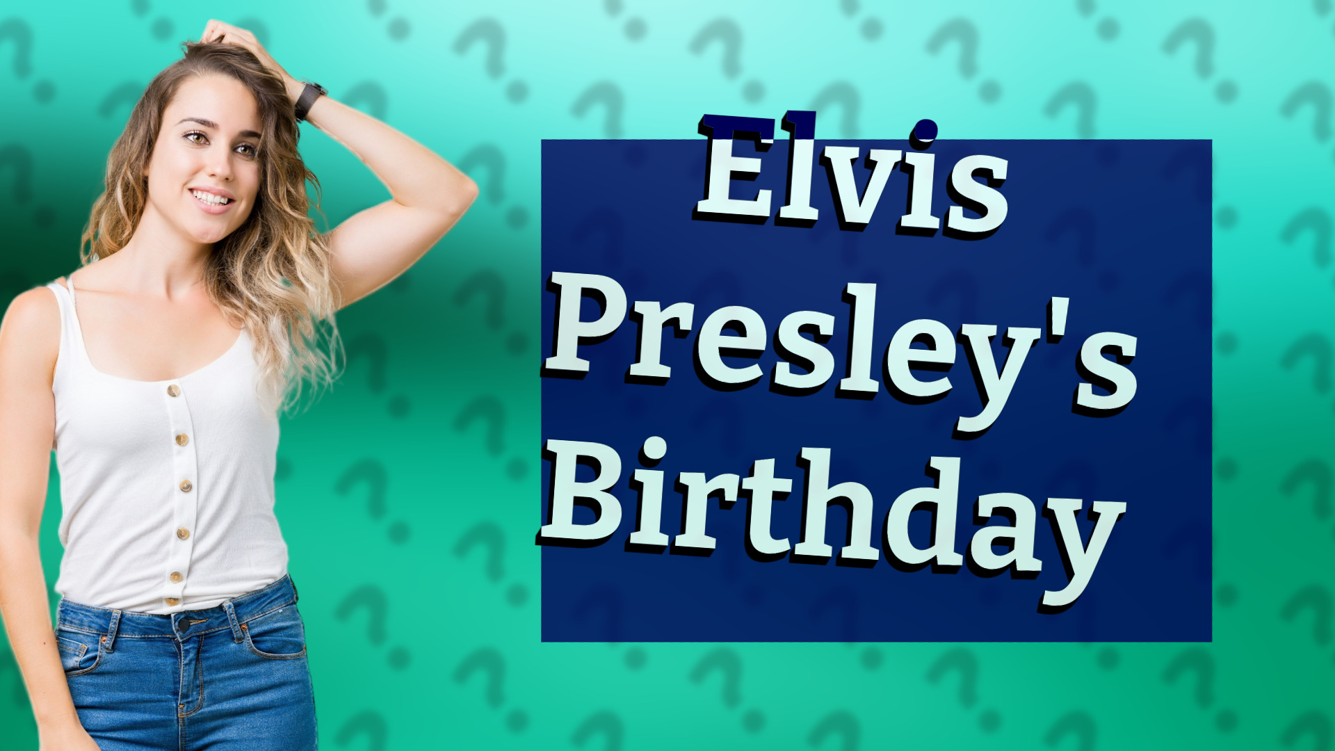 Elvis Presley's Birthday
