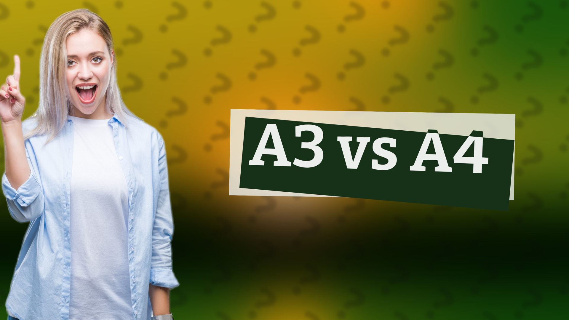 A3 vs A4