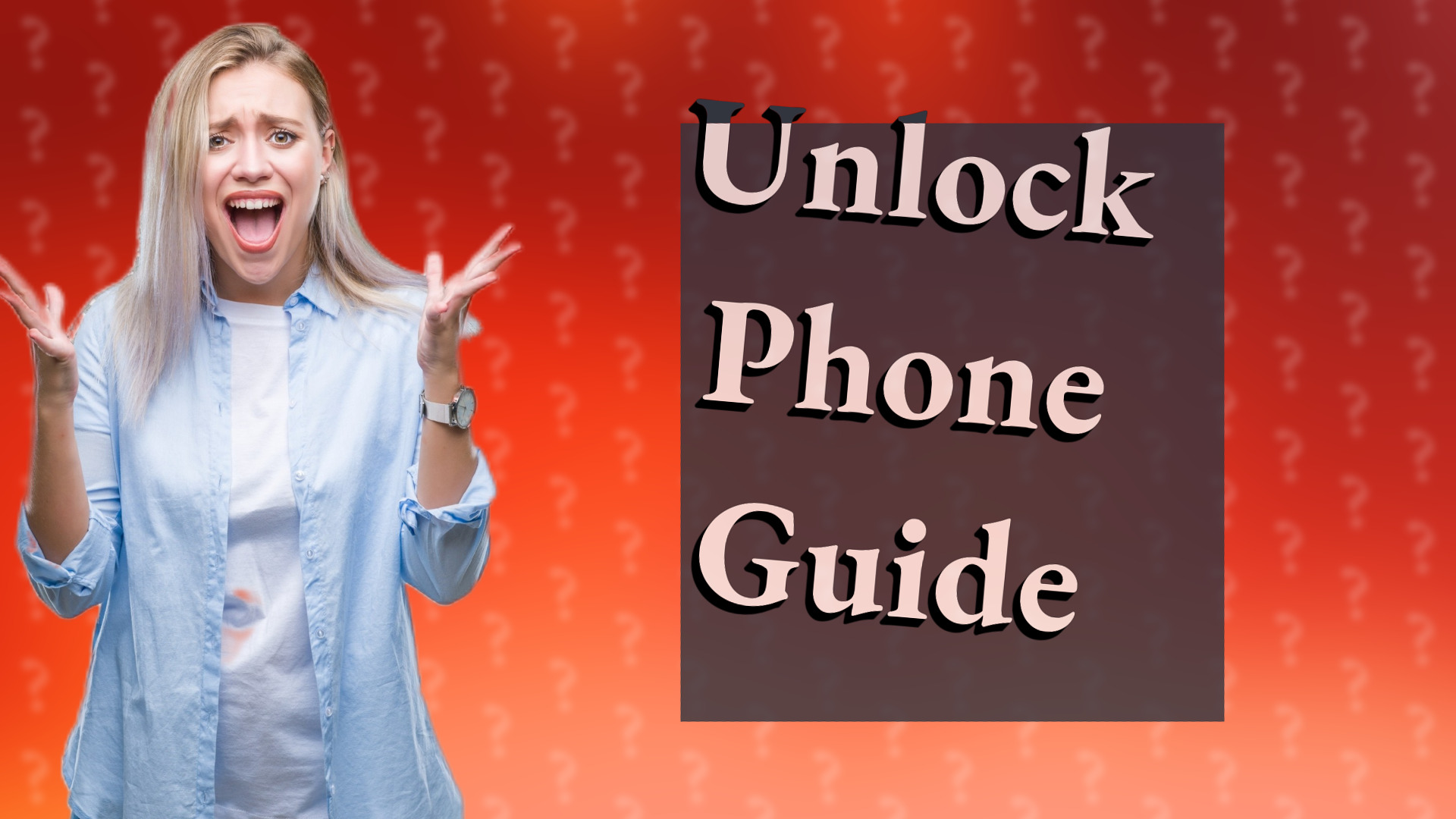 Unlock Phone Guide