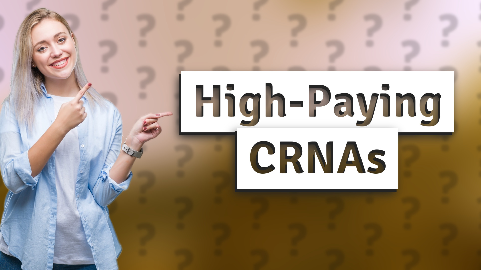 High-Paying CRNAs
