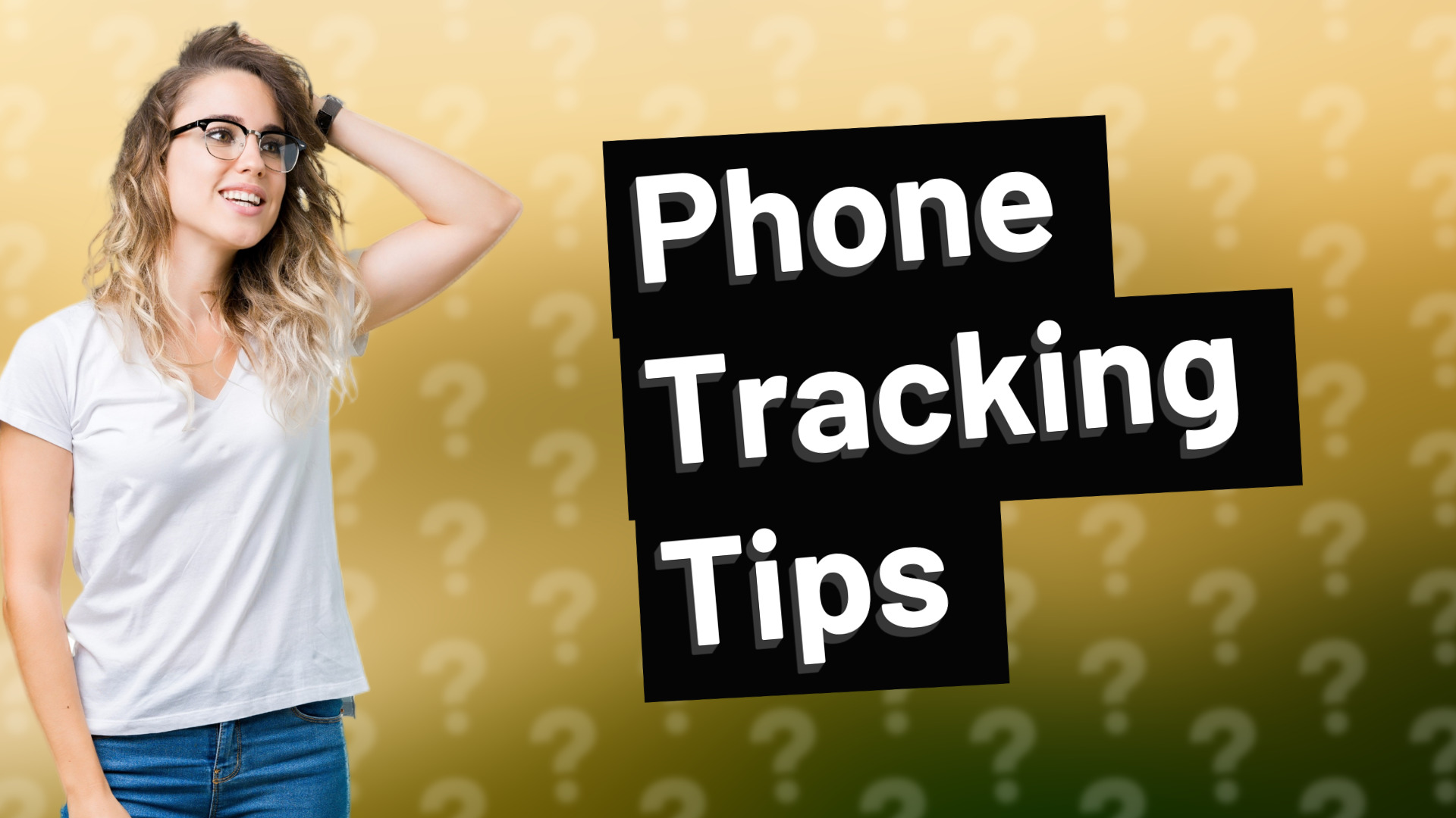 Phone Tracking Tips