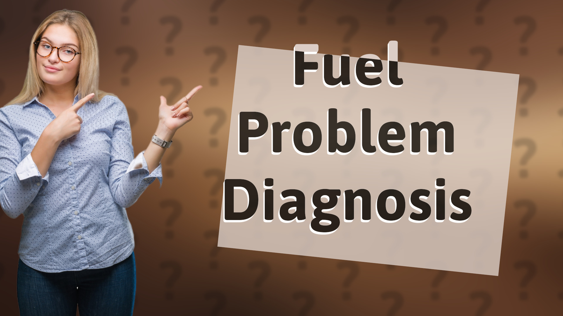 Fuel Problem Diagnosis