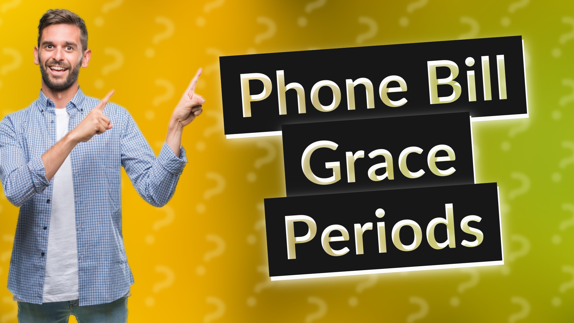 Phone Bill Grace Periods
