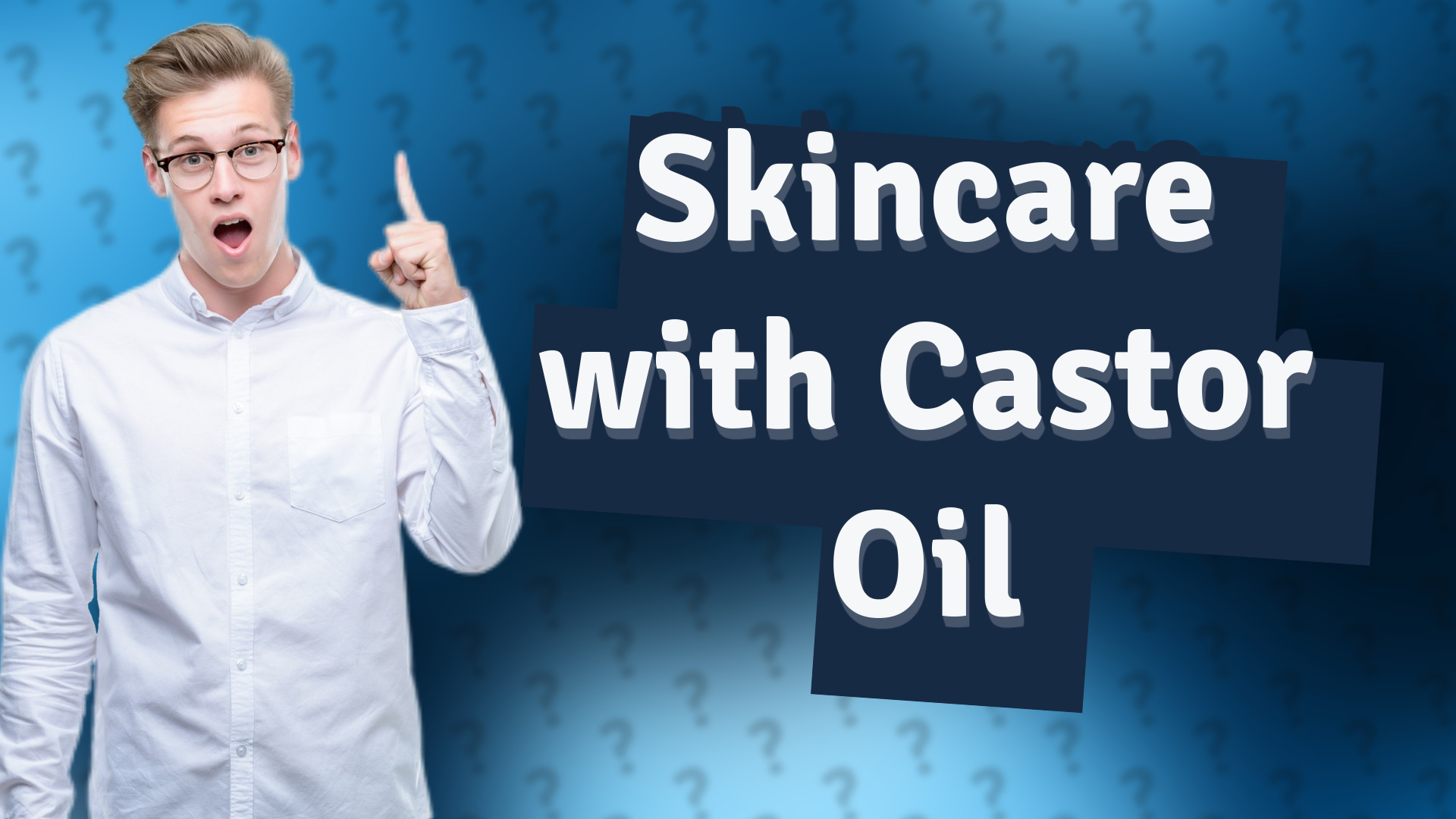 Skincare with Castor Oil