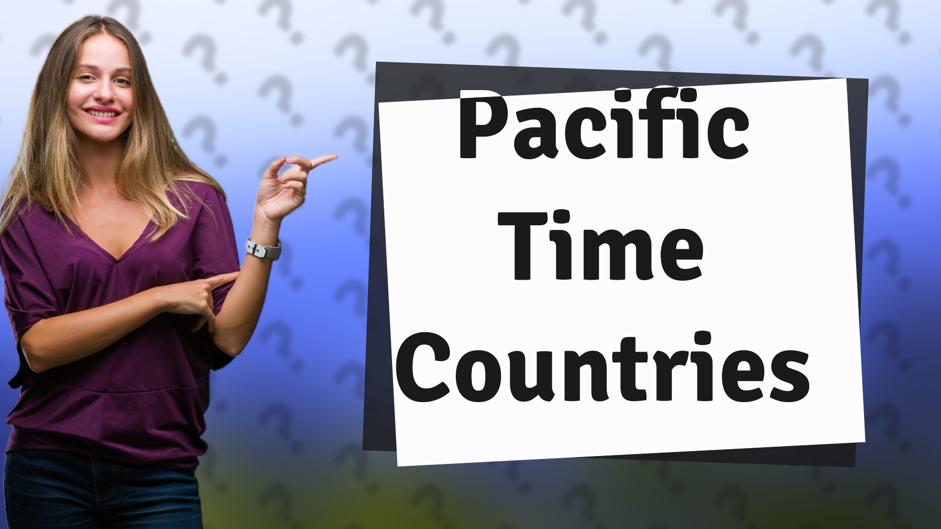 Pacific Time Countries