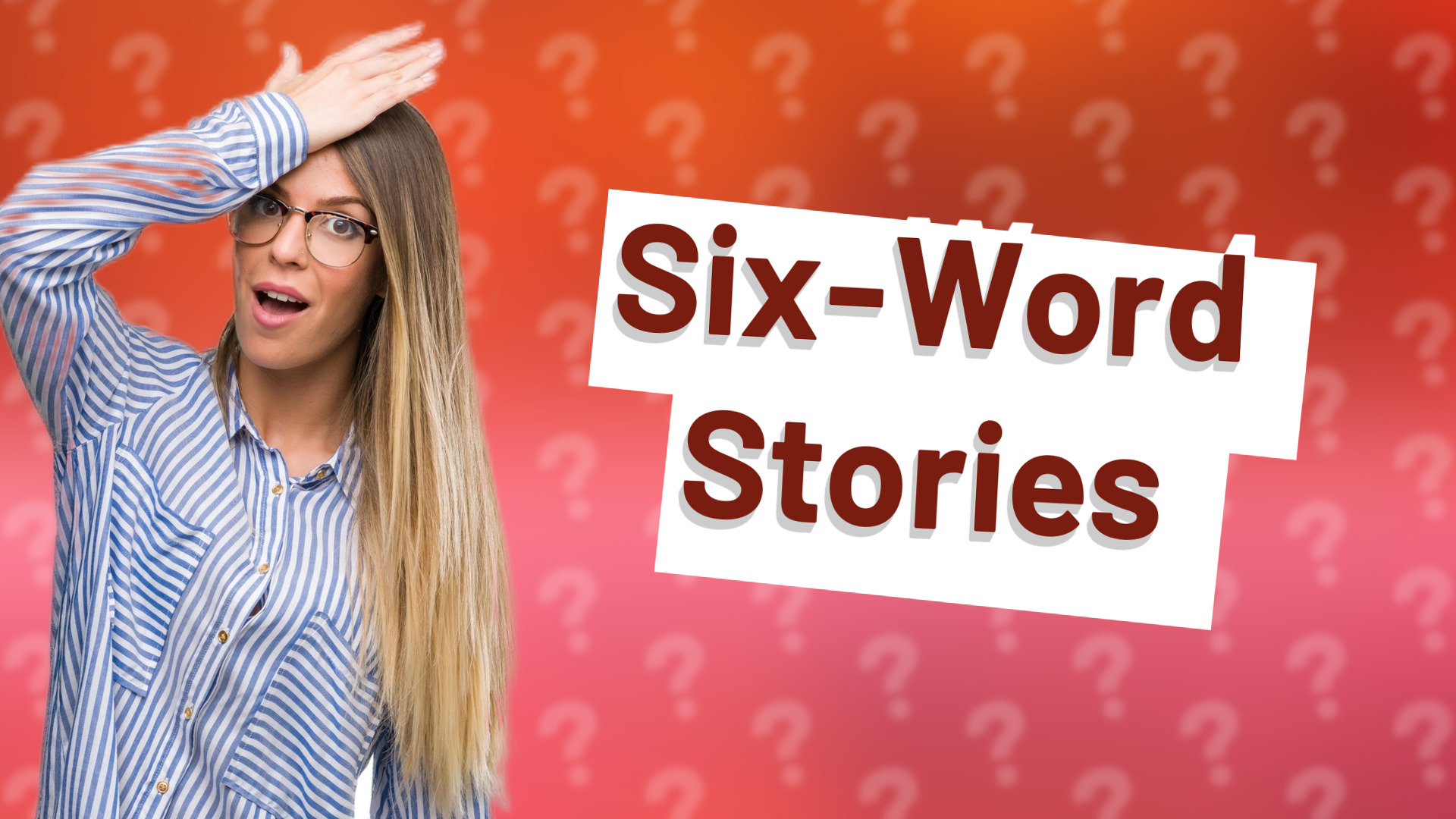 Six-Word Stories