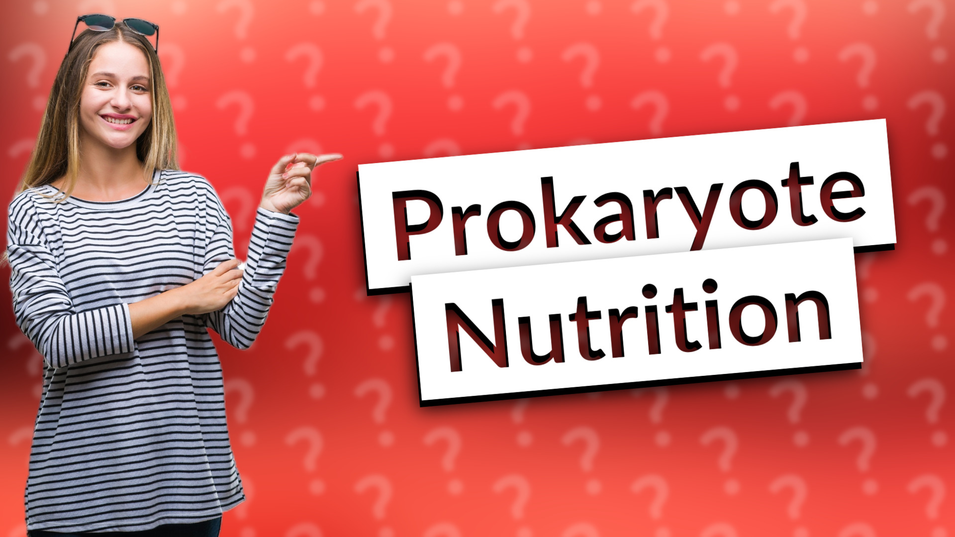 Prokaryote Nutrition