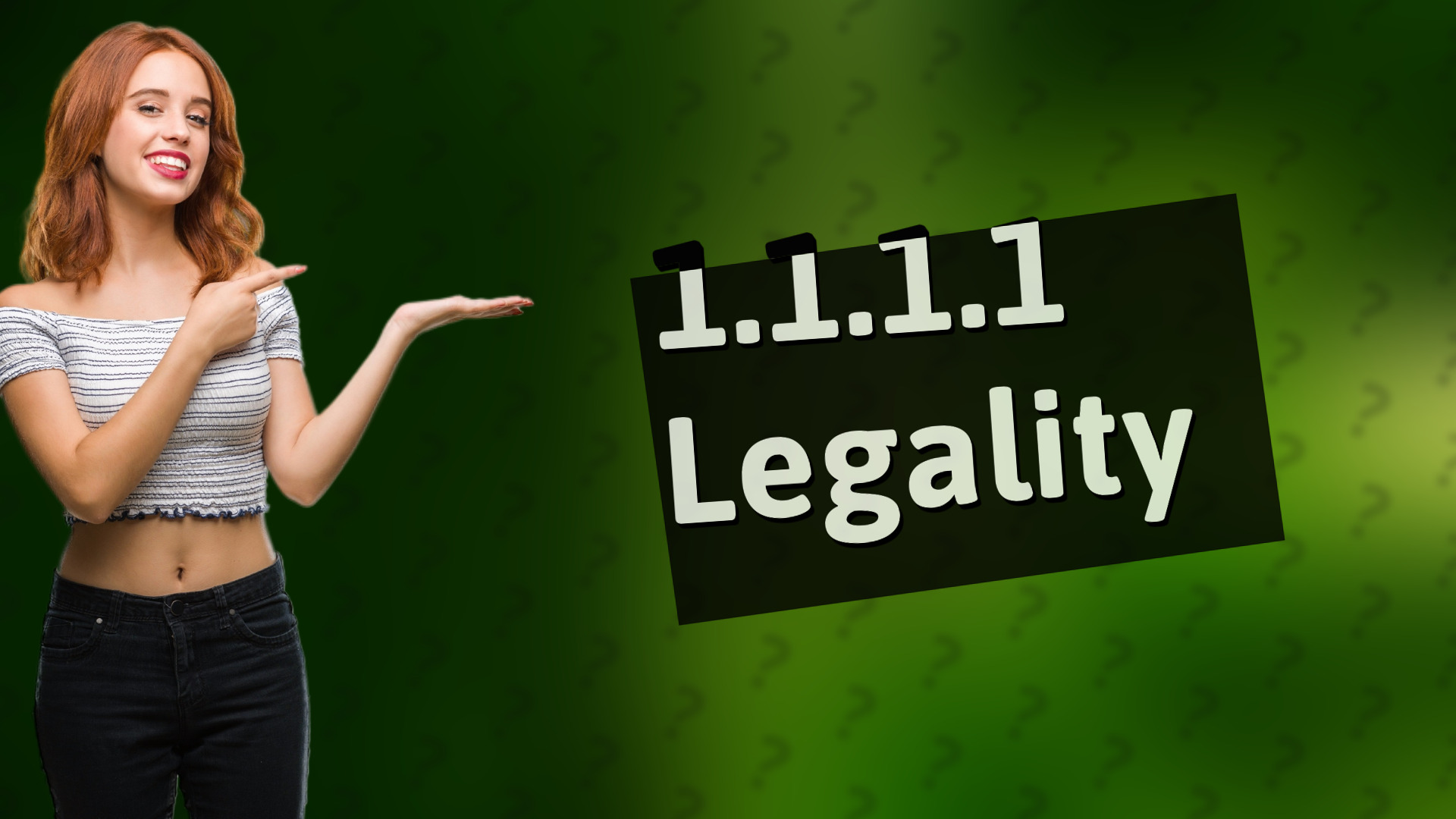 1.1.1.1 Legality