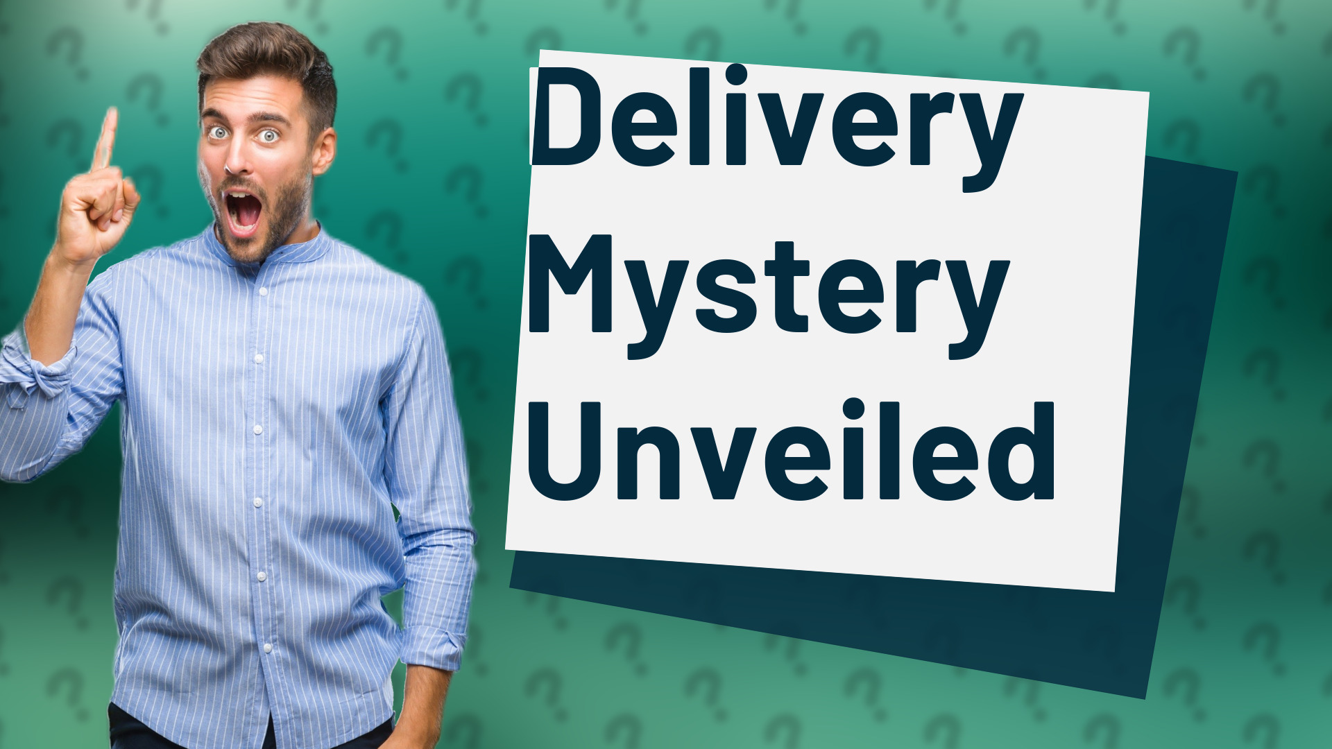 Delivery Mystery Unveiled